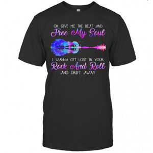 Oh Give Me The Beat And Free My Soul I Wanna Get Lost T-Shirt